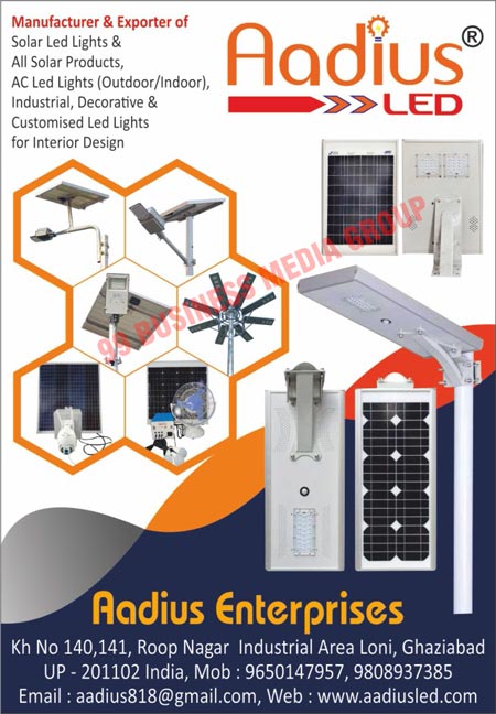 Solar Led Lights, Solar Products, Outdoor AC Led Lights, Indoor AC Led Lights, Industrial Led Lights, Decorative Led Lights