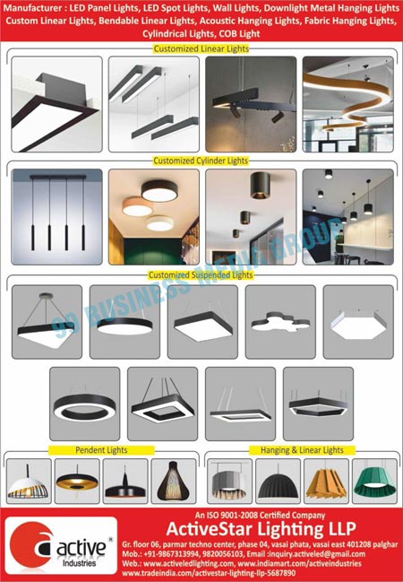 Led Lights, Led Panel Lights, Led Spot Lights, Wall Lights, Downlights, Metal Hanging Lights, Custom Linear Lights, Bendable Linear Lights, Acoustic Hanging Lights, Fabric Hanging Lights, Cylinder Lights, COB Lights, Linear Lights, Suspended Lights, Pendent Lights, Hanging Lights, Linear Lights