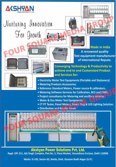 Meter Boxes, Electricity Meter Test Equipments, Gas Meter, Gas Meter Test Equipments, Bus Bar Boxes, Busbar Boxes, Portable Reference Meters, Smart Sockets, Metering Installations, Electrical Installations, GIS Survey, GIS Digitalizations, Metering Installation AMC, Electrical Installation AMC, Water Meter Test Equipments, Calibrators, Reference Standard Meters, Metering Products, Metering Accessories, Power Source, Metering Product Accessories, Distribution Boxes, Led Lighting Solution, Smart Plugs, Panel Meters, CT PT Testers, Metering Software Services, Test Equipments