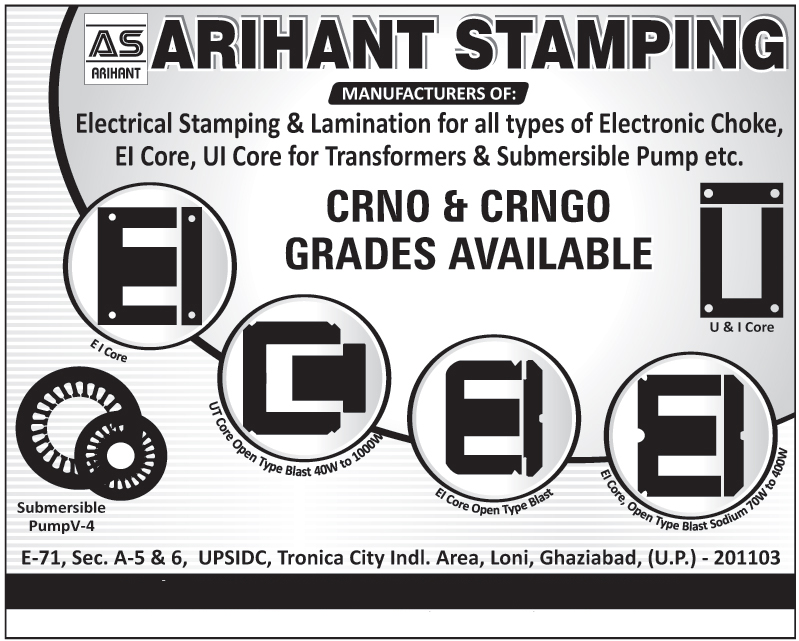 Electrical Stamping For Electronic Chokes, Electrical Lamination For Electronic Chokes, EI Core For Transformers, UI Core For Transformers, Submersible Pump Stamping, EI Core Open Type Blast,Electrical Stampings, Lamination, Stamping for all types of Electronic Chowk, Transformer Stamping, Generator Stamping Alternator Stamping, Transformer Core