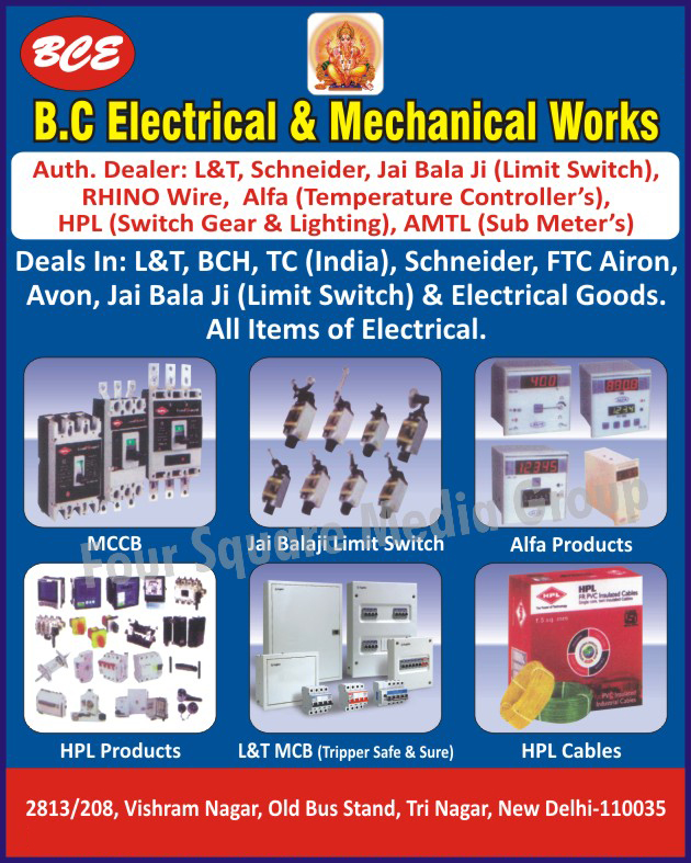 MCCB, Limit Switches, Temperature Controllers, Wires, Switch Gears, Lighting Products, Sub Meters, MCB, Cables, Switchgears, Electrical Goods