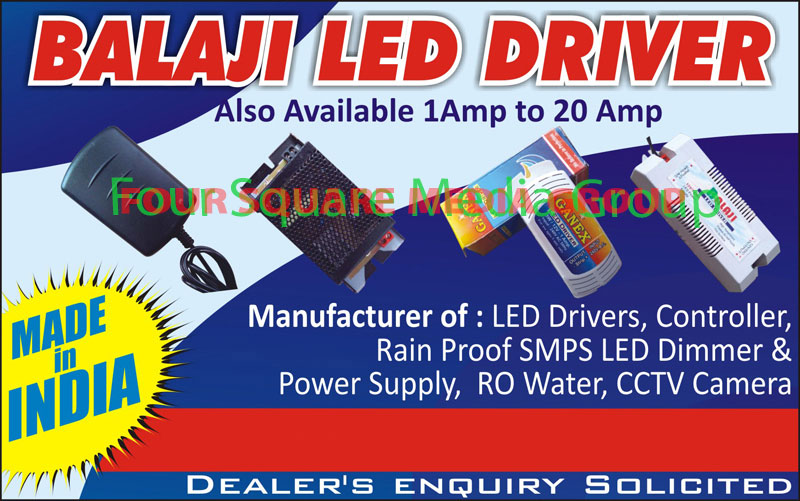 Led Drivers, Led Controllers, Rain Proof Smps Led Dimmer, Reverse Osmosis Water Power Supply, CCTV Camera Power Supply, Reverse Osmosis Power supply,Ro water, Cctv Camera