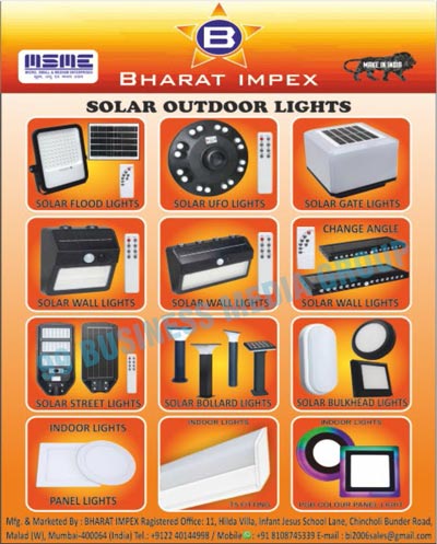 Solar Outdoor Lights, Solar Flood Lights, Solar UFO Lights, Solar Gate Lights, Solar Wall Lights, Change Angle Lights, Solar Street Lights, Solar Bollard Lights, Solar Bulkhead Lights, Panel Lights, Indoor Lights, T5 Fitting Lights, PGB Colour Panel Lights