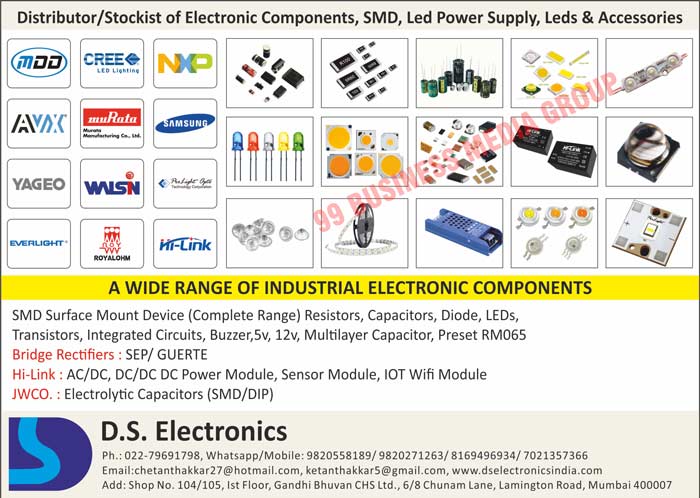 Electronic Components, SMDs, Led Power Supplies, Leds, Accessories, SMD Surface Mount Devices, Resistors, Capacitors, Diodes, Transistors, Integrated Circuits, Buzzers, Multilayer Capacitors, Bridge Rectifiers, SEP Bridge Rectifiers, GUERTE Bridge Rectifiers, AC Power Modules, Dc Power Modules, Sensor Modules, IOT Wifi Modules, Electrolytic Capacitors, SMD Electrolytic Capacitors, DIP Electrolytic Capacitors
