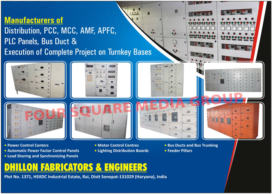 Distribution Panels, PCC Panels, MCC Panels, AMF Panels, APFC Panels, PLC Panels, Bus Ducts, Turnkey Base Project Execution, Power Control Centers, Power Factor Control Panels, Load Sharing Synchronizing Panels, Load Sharing Panels, Synchronizing Panels, Motor Control Centers, Lighting Distribution Boards, Bus Trunking, Feeder Pillars