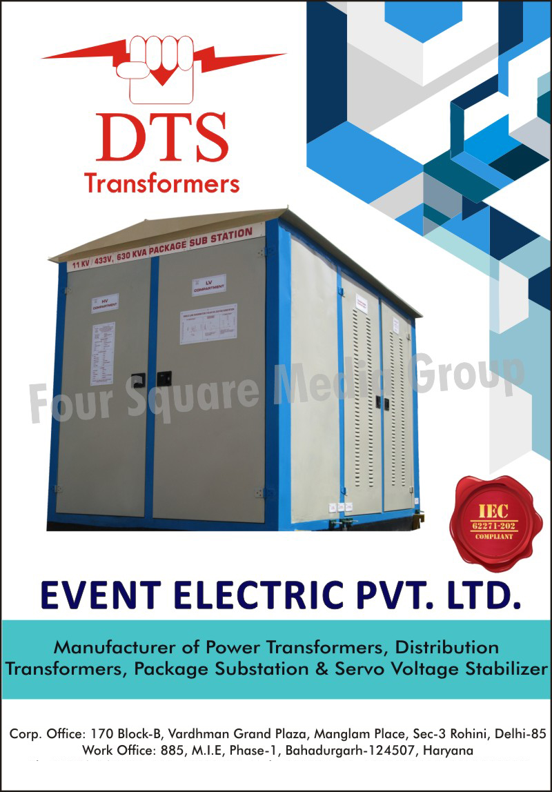 Power Transformers, Distribution Transformers, Package Substations, Servo Voltage Stabilizers