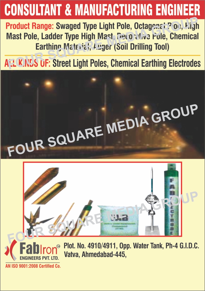 Swaged Type Light Pole, Octagonal Pole, High Mast Pole, Ladder Type High Mast, Decorative Pole, Chemical Earthing Materials, Auger Tool, Soil Drilling Tool, Street Light Poles, Chemical Earthing Electrodes