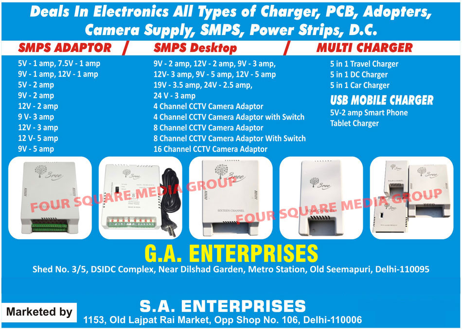 Chargers, PCB, Adapters, Camera Supply, SMPS, Power Strips, DC, SMPS Adapters, SMPS Desktop, Multi Charger, USB Mobile Charger, CCTV Camera Adapters, Travel Charger, DC Charger, Car Charger, Tablet Charger, Smart Phone Charger, Printed Circuit Boards