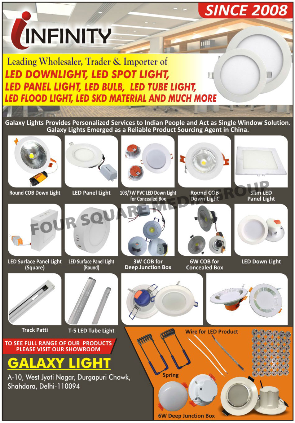 Led Lights, Led Down Lights, Led Spot Lights, Led Panel Lights, Led Bulbs, Led Tube Lights, Led SKD, Dimmable Led Spot Lights, Ceiling Recessed Down Lights, Round COB Down Lights, Slim Led Panel Lights, Square Led Surface Panel Lights, Round Led Surface Panel Lights, Led COB Wall Lights, Led Track Lights, Led Light Bulb, Fluorescent Batten Fitting, Led Flood Lights, Led SKD Material, PVC Led Down Lights, Deep Junction Box COB, Concealed Box COB, Track Patti, Led Product Wire, Led Springs, Deep Junction Boxes
