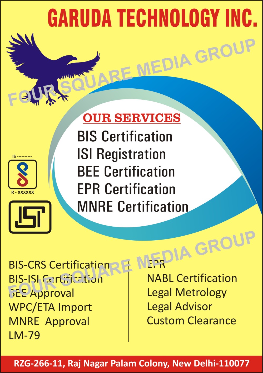 BIS Certification Services, ISI Registration Services, BEE Certification Services, EPR Certification Services, MNRE Certification Services, CRS Certification Services, WPC Import Services, ETA Import Services, NABL Certification Services, Legal Metrology Services, Legal Advisors, Custom Clearance Services, ISI Foreign Certifications, EPR Authorizations, BEE Star Certifications, WPC Approvals, ETA Approvals, Import Licences, MNRE Approvals, ISO Certifications, Trademark Registrations, NABL Certifications, Legal Metrologies