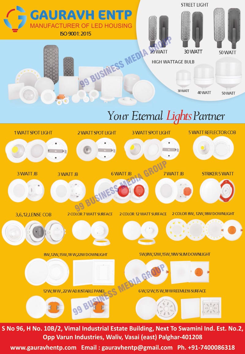 Led Housings, High Wattage Bulbs, Street Lights, Spot Lights, Reflector COB Lights, COB Led Lens, Color Surface Lights, Color Downlights, Adjustable Panels, Downlights, Slim Downlights, Rimless Surface Lights, Lens COB