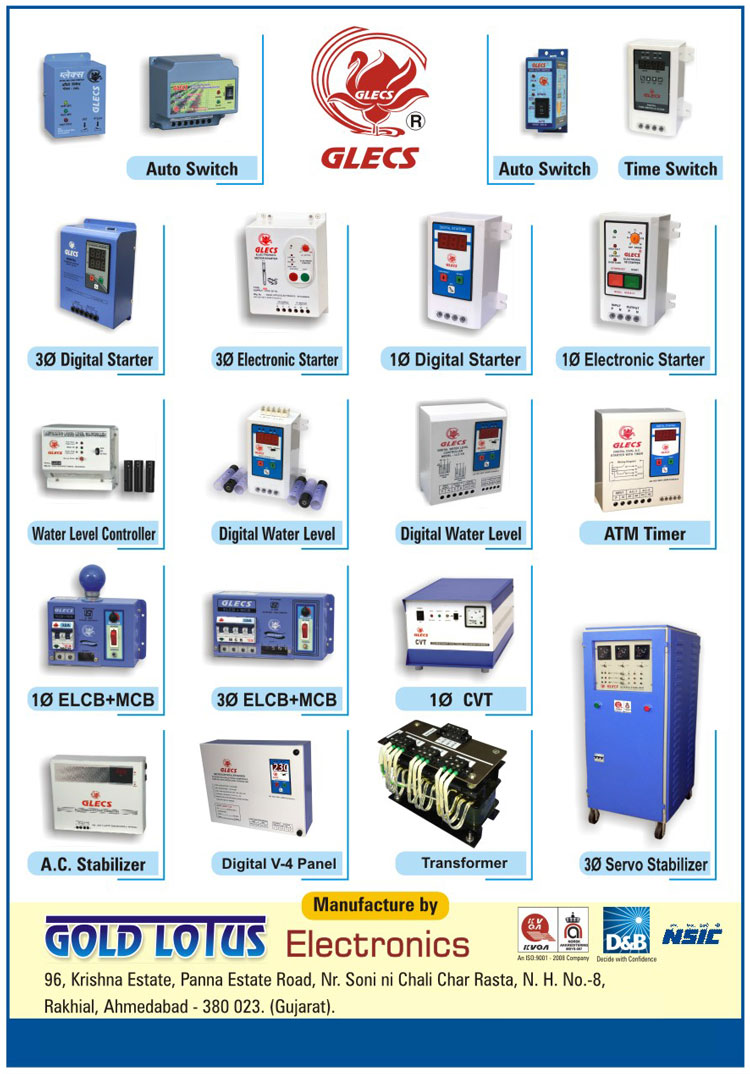 Auto Switches, Time Switches, Digital Starters, Electronic Starters, Water Level Controllers, Digital Water Level Controllers, ATM Timers, ELCB MCB, CVT, AC Stabilizers, Control Panels, Servo Stabilizers, ELCB, MCB, Transformers