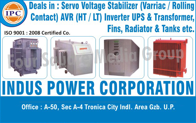 Variac Contact Servo Voltage Stabilizers, Transformer Tanks, Transformer Radiators, Fins, Transformers, Rolling Contact Servo Voltage Stabilizers, Inverter, UPS