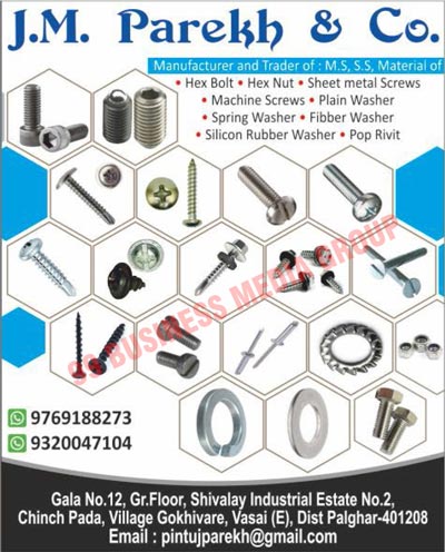 MS Materials, SS Materials, Stainless Steel Hex Bolts, Stainless Steel Hex Nuts, Stainless Steel Sheet Metal Screws, Stainless Steel Machine Screws, Stainless Steel Plain Washers, Stainless Steel Spring Washers, Stainless Steel Fibber Washers, Stainless Steel Silicon Rubber Washers, Stainless Steel Pop Rivets, MS Hex Bolts, MS Hex Nuts, MS Sheet Metal Screws, MS Machine Screws, MS Plain Washers, MS Spring Washers, MS Fibber Washers, MS Silicon Rubber Washers, MS Pop Rivets, Screws