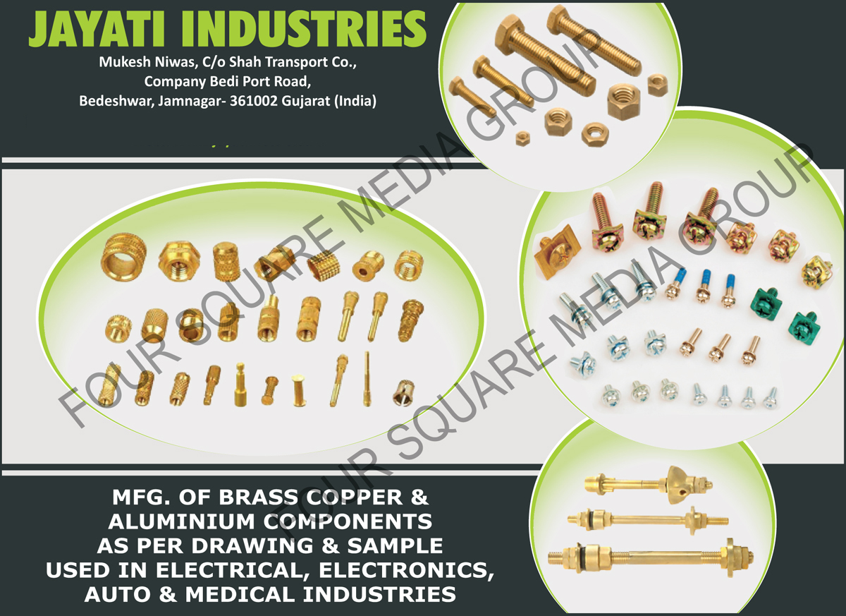 Brass Components, Copper Components, Aluminium Components, Brass Inserts, Brass Neutral Links, Brass Cable Glands, brass Terminals, Brass Plug, Brass Pins, Brass Sockets, Brass Battery Terminals, Brass Nuts, Brass Bolts, Brass Screws, Brass Transformer Bushing Metal Parts, Brass Components for CNG, Brass Components for LPG, Brass Sanitary Parts, Brass Electrical Connectors, Brass Sanitary Fittings, Brass Water Tank Connectors, Brass Washers, Brass General Components