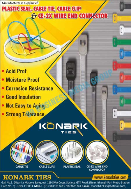 Cable Ties, Plastic Seals, Cable Mounts, CE-2x Wire End Connectors, Cable Clips, Acid Profs, Moisture Proofs, Corrosion Resistances, Good Insulations, Strong Tolerances