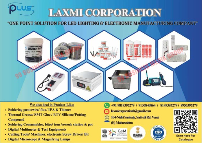 Led Lights, Led Electronics, Soldering Pastes, Soldering Wires, Soldering Fluxes, Soldering IPA, Soldering Thinners, Thermal Greases, SMT Glues, RTV Silicones, Potting Compounds, Soldering Consumables, Soldering Bites, Soldering Irons, Soldering Rework Stations, Soldering Pots, Digital Multimeters, Test Equipments, Cutting Tools, Cutting Machines, Electronic Screw Drivers, Electronic Screw Bits, Digital Microscopes, Magnifying Lamps