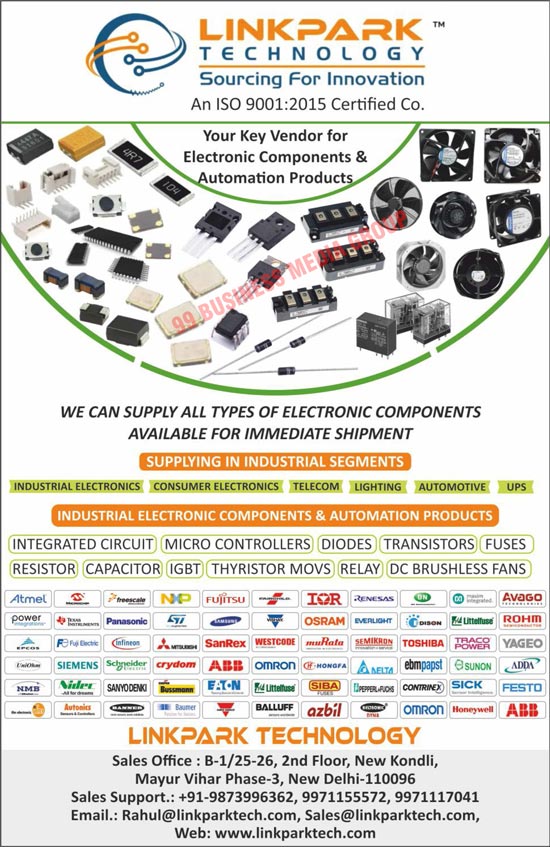 Electronic Components, Industrial Electronic Components, Automation Products, Integrated Circuits, Micro Controllers, Diodes, Transistors, Fuses, Resistors, Capacitors, IGBTs, Thyristor Movs, Relays, DC Brushless Fans