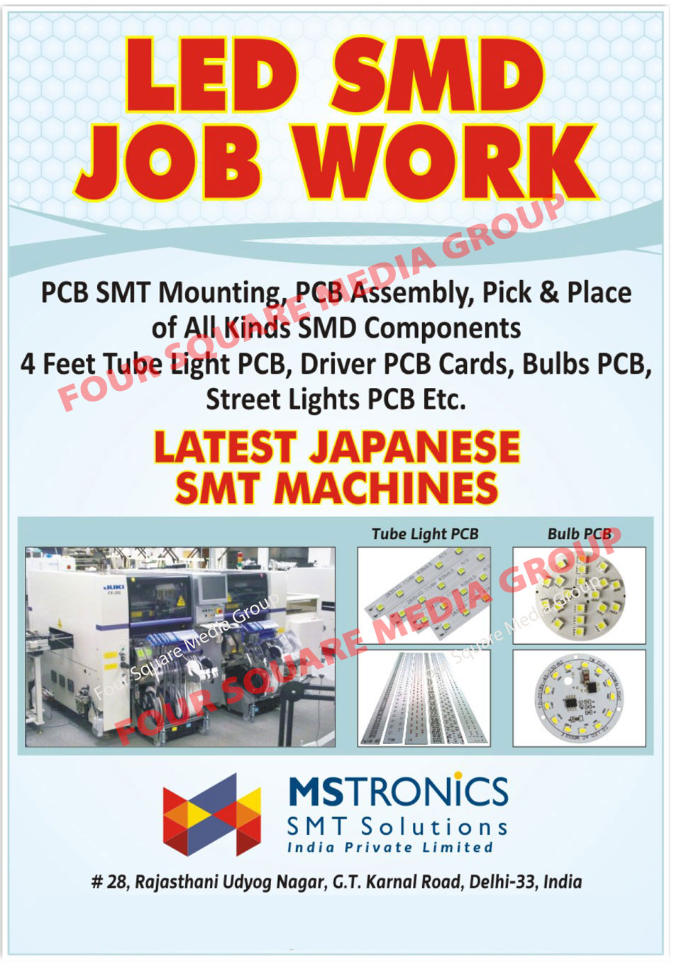 Led SMD Job Works, PCB SMT Mounting, PCB Assembly, SMD Component Pick Place Service, 4 Feet Tube Light PCB, Driver PCB Cards, Bulb PCB, Street Light PCB