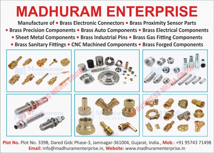 Banana Plugs, Binding Terminals, BNC Plugs, Box Plugs, Electrical Cable Jointers, Electronic Cables, Electrical Brasses, Brass Electronic Connectors, Brass Proximity Sensor Parts, Brass Precision Components, Brass Auto Components, Brass Electrical Components, Sheet Metal Components, Brass Industrial Pins, Brass Gas Fitting Components, Brass Sanitary Fittings, CNC Machined Components, Brass Forged Components