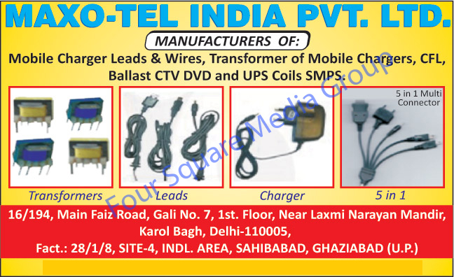 Mobile Charger Leads, Mobile Charger Wires, Mobile Charger Transformers, CFL Transformers, Ballast CTV DVD, UPS Coils SMPS, 5 in 1 Mobile Multi Connectors, Five in One Mobile Multi Connectors,Ballast, Mobile Chargers Wire