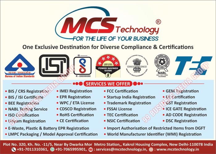 WPC Consultancy Services, ETA, Equipment Type Approval, Operating License, Import License, BIS Consultancy Services, Approval Under BIS Registration Scheme, BIS ISI Licensing Scheme, BEE Consultancy Services, Certification Services, ROHS Mark Certification Services, FCC Mark Certification Services, CE Mark Certification Services, ISO Certification Services, HACCP Certification Services, Legal Metrology Services, Trade Mark Registration Services, Product Testing Services, BIS Standard Testing Services, BEE Standard Testing Services, RF Testing Services, NSIC Certification, BIS Registration, CRS Registration, BEE Registration, ISI Certificate, BIS Certificate, NABL Testing Services, NABL LAb Setup, ISO Certificate, ICAT Registration, EPR Registration, Udyam Registration, IMEI Registration, LMPC Certificate, WPC License, ETA License, Traadmark Registration, FSSAI License, TEC Certificate, E-Waste Registration, Plastic EPR Registration, Battery EPR Registration, LMPC Packaging Certification, Model Approval Certification, CDSCO Registration, CE Certification, GEM Registration, UL Certification, GST Registration, ICE Gate Registration, AD Code Registration, DSC Registration, WMI Registration