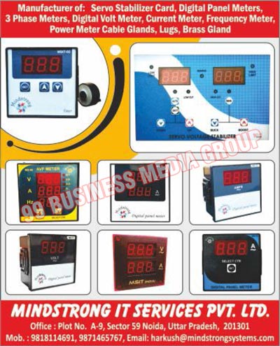 Cable Glands, Brass Glands, Cable Ties, UV Cable Ties, LDR Caps, Street Light Reflectors, Lugs, Tube Light Drivers, Street Light Drivers, Charge Controllers, Voltage Stabilizer Digital Cards, Servo Stabilizer Cards, Digital Volt Meters, Current Meters, Power Meter Cable Glands, Digital Panel Meters, 3 Phase Meters, Frequency Meters