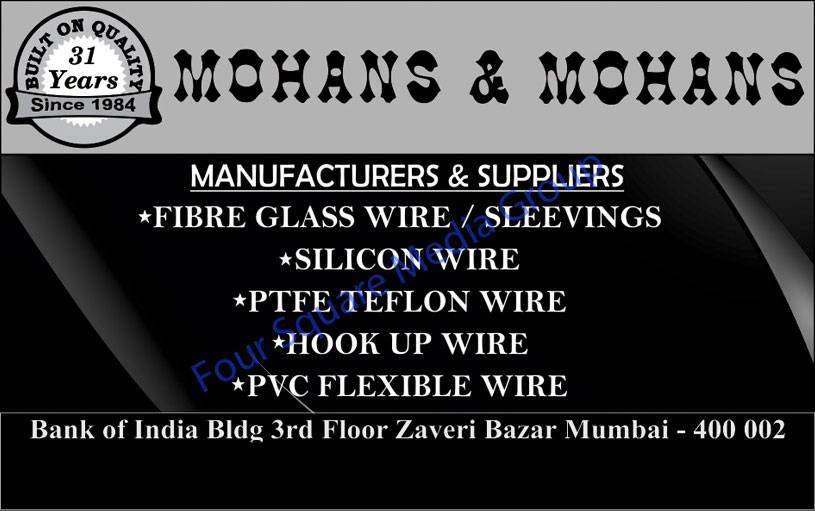 Fibre Glass Wires, Fiber Glass Wires, Fiber glass Sleeving, Silicon Wires, PTFE Teflon Wires, Hook Up Wires, PVC Flexible Wires, Fibre Glass Sleevings, PVC Wires, Fluoropolymer Wires