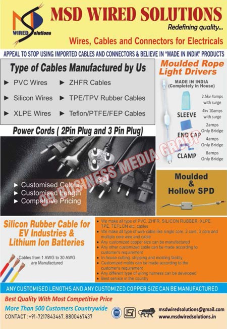 Led 2 Core Flat Wires, Led Twisted Flat Wires, Led Tinned Flat Wires, Led 2 Core Round Wires, Led Twin Wires, Led Single Core PVC Wires, Led Four Core Wires, Automotive Led Cables, Halogen Free Wires, High-Temperature Wires, Industrial Auto Cables, 3 Core Wires, Silicon Wires, Orange Flat Connectors, Round Connectors, Twin Cables, DC Connectors, Three Core Round Wires, Silicon Cables, Flexible Silicon Rubber Cables, Single Core Wires, Bulb Battery Connectors, Moulded Grommets, DC Male Connectors, DC Female Connectors, Two Core Wires, Medical Equipments, Leds, Transformers, Highly Flexible Silicon Rubbers, ZHFR Cables, PVC Cables, TPE Cables, Led Wires, Led Connectors, Moulded Rope Light Drivers, Moulded Rope Light Sleeves, Moulded Rope Light Clamps, Led Round Connectors, Led Bulb Battery Connectors, Conceal Moulded Grommets, Two Core Flat Wires, Two Core Round Wires, Panel Moulded Grommets, Tubelight Moulded Grommets, Streetlight Moulded Grommets, Electrical Wires, Electrical Cables, Electrical Connectors, PVC Wires, XLPE Wires, TPE Rubber Cables, TPV Rubber Cables, Teflon Cables, PTFE Cables, FEP Cables, Power Cords, 2 Pin Plug Power Cords, 3 Pin Plug Power Cords, EV Industries Silicon Rubber Cables, Lithium ION Batteries Silicon Rubber Cables, Moulded SPD, Hollow SPD, Silicon Rubber Cables, XLPE Cables, Single Core Wire Cables, 2 Core Wire Cables, 3 Core Wire Cables, Multiple Core Cables