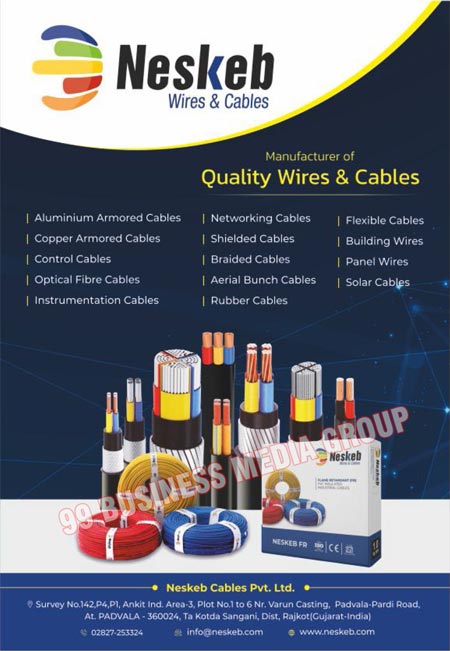 Wires, Cables, Submersible Flat Cables, Housing Wires, Multicore Industrial Cables, Multi Core Industrial Cables, Flexible Cables, Welding Cables, Shielded Cables, Braided Cables, CCTV Cables, Coaxial Cables, Earthing Wires, Co Axial Cables, Aluminium Cables, Thermocouple Extension Cables, Automotive Cables, Battery Cables, Instrumentation Cables, Harmonize Cables, Rubber Cables, Solar Cables, Copper Armoured Cables, LV PVC POWER Cables, XLPE POWER Cables, Zero Halogen Cables, Fire Survival Cables, Instrumentation Cables Screened, Instrumentation Cables Unscreened, Industrial Braided Cables, Compensating Cables, Railway Signalling Cables, Building Wires FR, Building Wires FRLS, Building Wires FRZH, Building Wires FRLF, Building Wires FRFS, Single Core Industrial Flexibles PVC, Single Core Industrial Flexibles FR, Single Core Industrial Flexibles FRLS, Single Core Industrial Flexibles FRZH, Single Core Industrial Flexibles HR-FRLS, Single Core Industrial Flexibles FRLF, Single Core Industrial Flexibles FRFS, Lan Cat 5E Cables, Cat 6 Cables, Cat-6 Double Covers, Cat 6 Armoured, Solar AC, DC Cables, Steel Braided Cables, Speciality Cables Sutteds, Oil, Gas Extreme Fire Conditions, Highly Corrosive Environments, Traffic Aircrafts, Space Stations, Automobiles, Optic Fiber Cables, Electrical Wires, Electrical Cables, Aluminium Armored Cables, Control Cables, Optical Fibre Cables, Networking Cables, Aerial Bunch Cables, Building Wires, Panel Wires