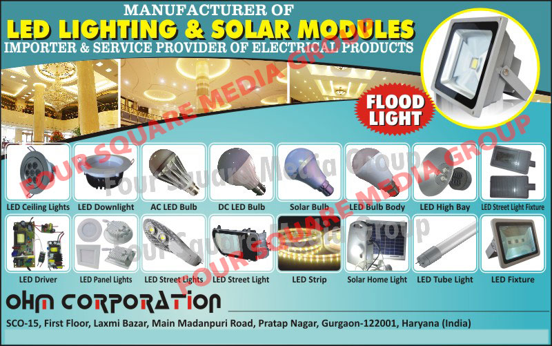 Led Ceiling Lights, Led Down Lights, AC Led Bulbs, Dc Led Bulbs, Led Bulb Body, Solar Bulb, Led High Bay, Led Street Lights, Led Street Light Fixture, Led Drivers, Led Panel Lights, Led Strips, Solar Home Lights, Led Tube Lights, Led Fixtures, Led Lights, Solar Modules, Electrical Product Service Provider, Led Modules