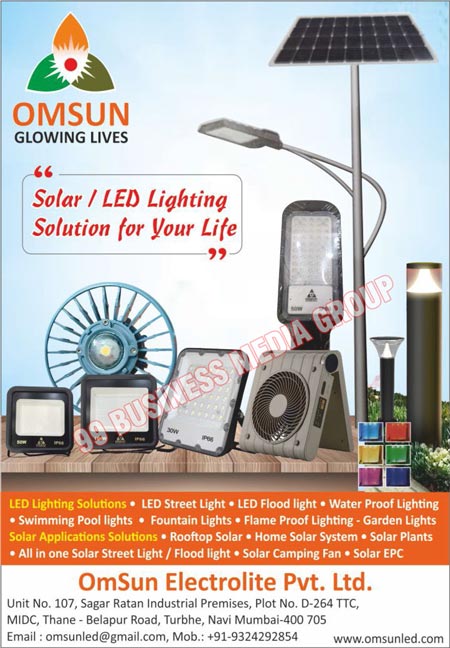 Led Lighting Solutions, Solar Lighting Solutions, Led Street Lights, Led Flood Lights, Water Proof Lights, Swimming Pool Lights, Fountain Lights, Flame Proof Lights, Garden Lights, Solar Application Solutions, Rooftop Solar Systems, Home Solar Systems, Solar Plants, Solar Street Lights, Solar Flood Lights, Solar Camping Fans, Solar EPC Lights