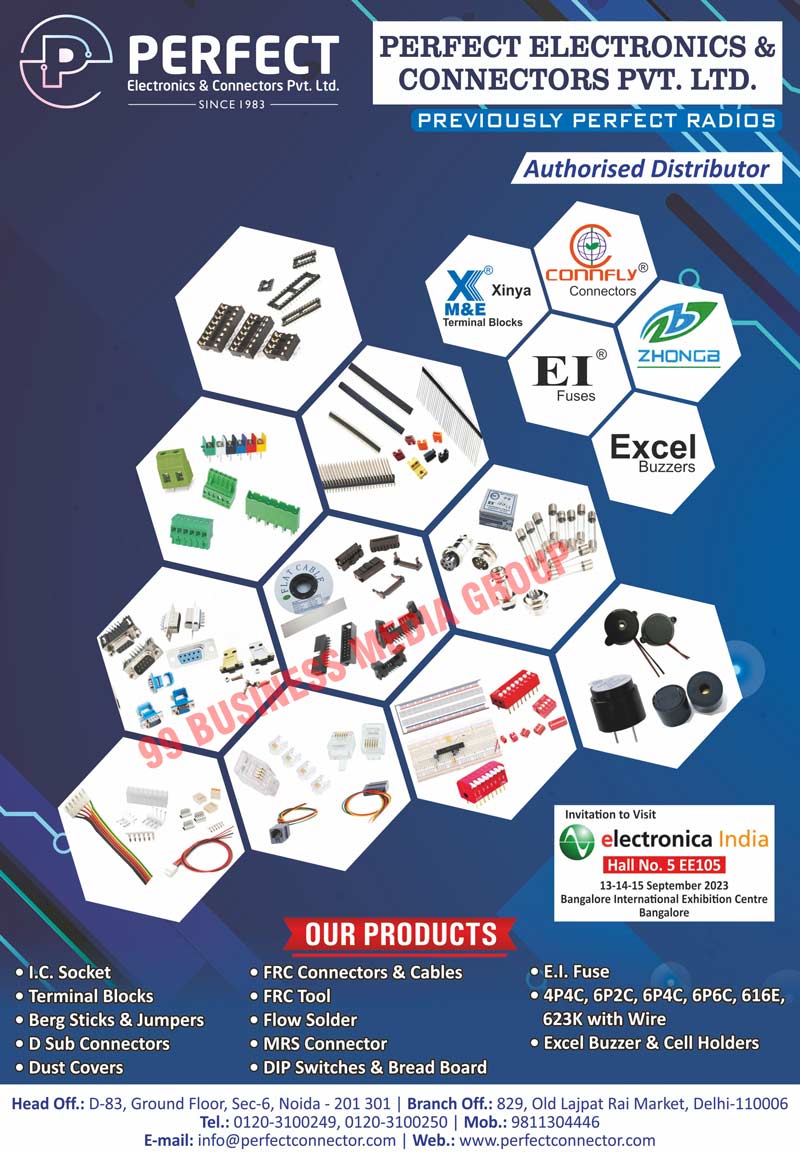 IC Socket Low Profiles, Berg Strips, Combicon Connectors, FRC Connectors, FRC Cables, MRS Connectors, DIP Switches, D Sub Connectors, Dust Covers, Plugs, Relays, EI Fuses, Excel Buzzers, Terminal Blocks, Berg Sticks, Berg Jumpers, FRC Tools, Flow Solders, Bread Boards, Leone Relays, Goodsky Relays, Cell Holders, Flat Cables, Buzzers, Relimate Connectors, CPU Connectors, IC Socket, EI Fuses, Excle Buzzers