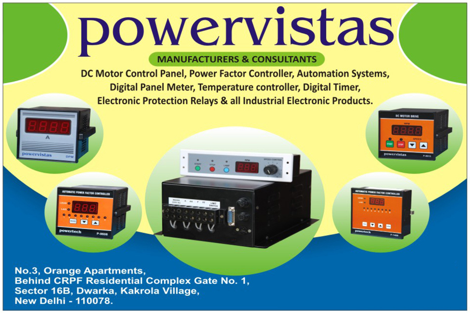 DC Motor Control Panels, Power Factor Controllers, Automation Systems, Digital Panel Meters, Temperature Controllers, Digital Timers, Electronic Protection Relays, Industrial Electronic Products