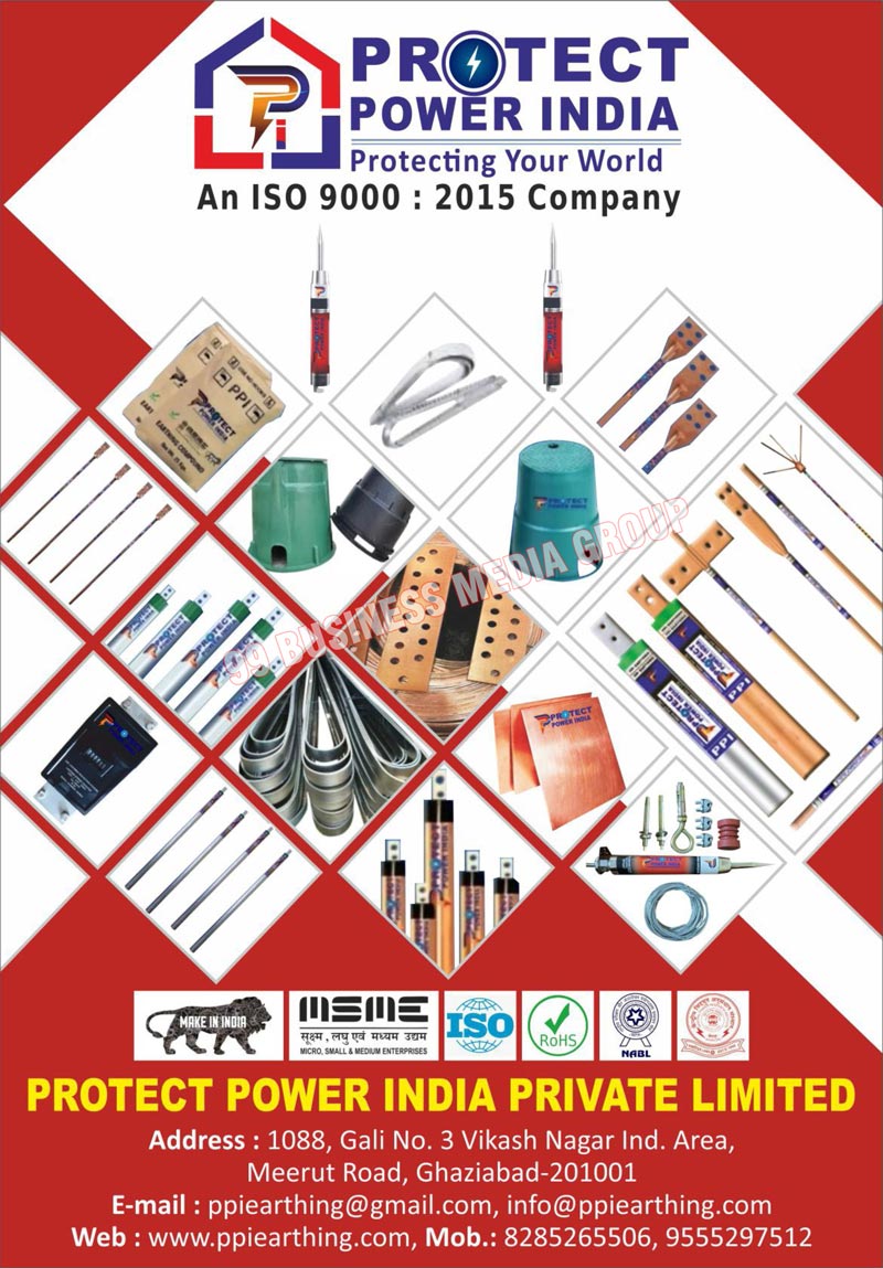 Earthing Rods, Earthing Electrodes, Ese Lightning Arresters, Earthing Equipments, Earthing Accessories, GI Earthing Electrodes, Copper Earthing Electrodes, Lightning Arresters, Copper Rods, Earthing Pit Covers, Earthing Strips, Lightning Counters, Maintenance Free Earthings, Gel Earthing Electrodes, Copper Earthing Plates, Earth Pit Chambers, Copper Strips, Octagonal Poles
