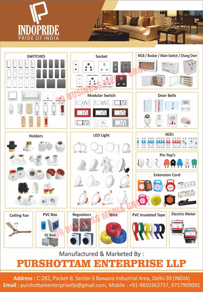 Electrical Products, Switches, Sockets, MCBs, Busbars, Main Switches, Change Overs, Modular Switches, Door Bells, Holders, Led Lights, Pin Tops, Extension Cords, Ceiling Fans, PVC Boxes, GI Boxes, Regulators, Wires, PVC Insulated Tapes, Electric Meters