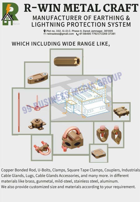 Earthing Protection Systems, Lighting Protection, Earthing Products, Copper Bonded Rods, U-Bolts, Clamps, Square Tape Clamps, Couplers, Industrial Cable Glands, Lugs, Cable Glands Accessories, Brasses, Gunmetals, Mild Steels, Stainless Steels, Aluminums