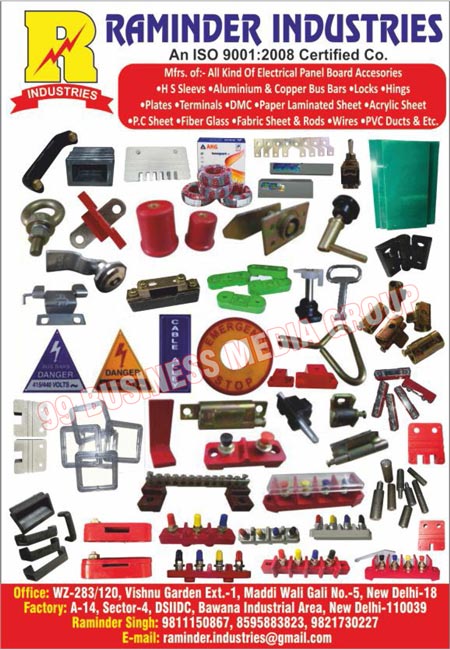 Electrical Panel Board Accessories, HS Sleeves, Backlite Sheets, Aluminium Bus Bars, Copper Bus Bar Strips, Electrical Plates, Electrical Terminals, DMCs, Paper Laminated Sheets, Acrylic Sheets, PC Sheets, Fiber Glasses, Fabric Sheets, Fabric Rods, Electrical Wires, PVC Ducts, Electrical Locks, Electrical Hings, Copper Bus Bars, Electrical Controllers, Electrical Panels, Electrical Spare Parts