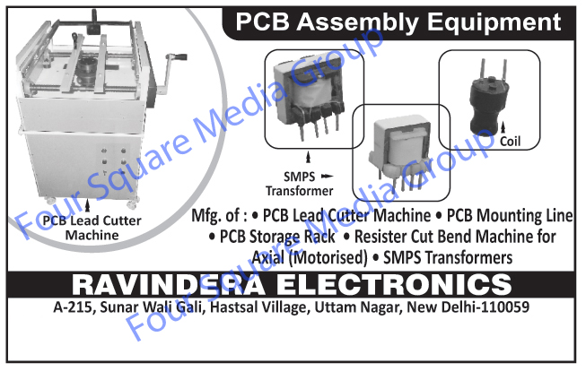 Printed Circuit Board Lead Cutter Machines, Printed Circuit Board Mounting Lines, Printed Circuit Board Storage Racks, Resister Cut Bend Machines, SMPS Transformers, Coils,PCB Lead Cutter Machine, PCB Mounting Line, PCB Storage Rack, PCB Led Cutter Machine, Coil, PCB Assembly Equipment