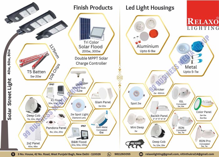 COBs, Solar Flood Lights, Flood Lights, Torches, UFO Panels, Glam Panel Frames, T-Bulbs, Metal Housings, Solar Street Lights, Led Light Housings, Spot Lights, Aluminium Housings, Concealed Lights, Panel Lights, Solar Lights, Street Lights, Juction Lights, Tubelights, Bulbs