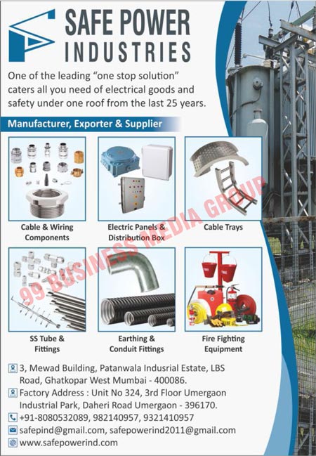 Electrical Products, Electrical Goods, Cable Components, Wiring Components, Electrical Panels, Distribution Boxes, Cable Trays, SS Tubes, SS Fittings, Eathing Fittings, Conduit Fittings, Fire Fighting Equipments