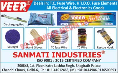 T.C. Fuse Wires, H.T.D.O. Fuse Elements, Electricals, Electronic Goods