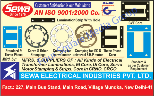 Electrical Transformer Laminations, EL Cores, UI Cores, Servo Motor Stamping, Servo Motor Strips, CRNO Cores, CRGO Cores, CVT Cores, DC Universal FHP Motors