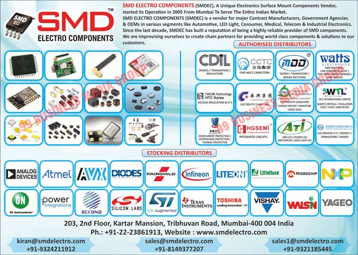 SMD Components, Chip Resistors, Diodes, Transistors, Bridges, Electrolytic Capacitors, ICs, Mosfets, Leds, Quartz Crystals, Quartz Crystal Filters, Crystal Oscillators, Saw Devices, VCTCXOs, TCXOs, VCXOs, OCXOs, Integrated Circuits