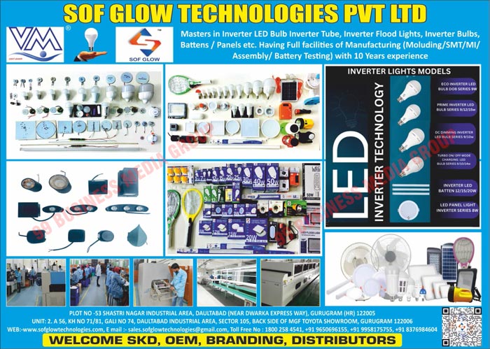 Inverter Led Bulbs, Inverter Tubes, Inverter Flood Lights, Tube Lights, Inverter Battens, Inverter Panels, Moulding Testing Facilities, SMT Testing Facilities, MI Testing Facilities, Assembly Testing Facilities, Battery Testing Facilities, Inverter Lights Models, Inverter Led Bulb DOB Series, Inverter Led Bulb Series, DC Dimming Inverter Led Bulb Series, Turbo On Mode Charging Led Bulb Series, Turbo Off Mode Charging Led Bulb Series, Inverter Led Battens, Led Panel Light Inverter Series, Rechargeable Table Fans, Mosquito Bats