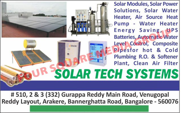 Solar Modules, Solar Power Solutions, Solar Water Heaters, Air Source Heat Pump Water Heaters, Ups Batteries, Water Label Controls, Clean Air Filters, Softener Plants, Cold Plumbing Pipes, Hot Plumbing Pipes, Reverse Osmosis Plants
