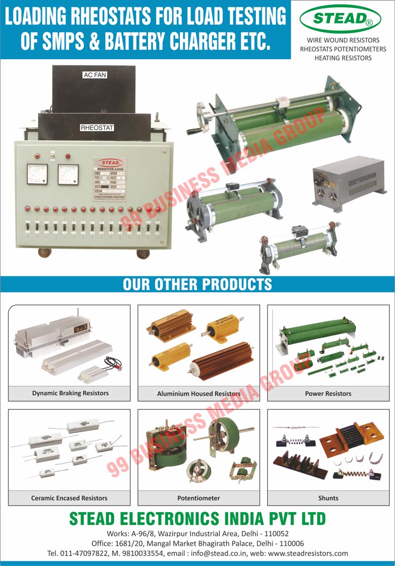 Dynamic Braking Resistors, Aluminium Housed Resistors, Power Resistors, Ceramic Encased Resistors, Potentiometers, Resistor Shunts, SMPSs, Battery Chargers, Wire Wound Resisters, Rheostats Potentiometers, Heating Resistors, Battery Chargers, Load Testing SMPS Loading Rheostats