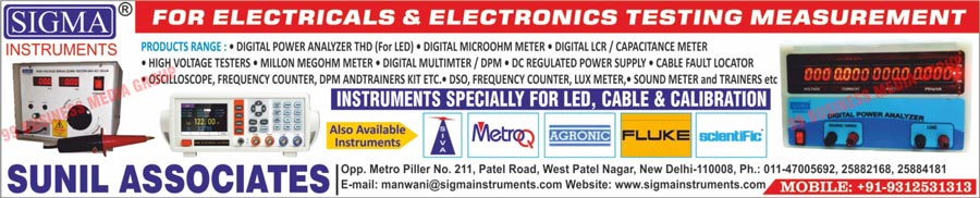 Led Electrical Testing Instruments, Cable Testing Electrical Testing Instruments, Calibration Electrical Testing Instruments, Electronic Testing Instruments, Led Electronic Testing Instruments, Cable Testing Electronic Testing Instruments, Calibration Electronic Testing Instruments, Digital Micro Ohm Meters, Digital LCR Meters, Digital Capacitance Meters, Digital Micro ohm Meters, High Voltage Testers, Digital Multimeters, Power Analyzers, Million Megohm Meters, DC Regulated Power Supplies, Cable Fault Locators, Oscilloscopes, Frequency Counters, Trainer Kits, DPMs, Digital Panel Meters, Digital Lux Meters, Insulation Testers, Digital Storage Scopes, Electrical Testing Measurements, Electronics Testing Measurements, Led Digital Power Analyzer THDs, Sound Meters, Sound Trainers, Led Instruments, Cable Instruments, Calibration Instruments 