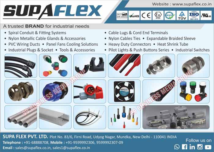 PVC Channels, Din Rails, Cable, Glands, Flexible Conduits, Flexible Accessories, Industrial Plugs, Industrial Sockets, Panel Fan Cooling Solutions, Drag Chains, Nylon Cable Ties, Industrial Switches, Heavy Duty Connectors, Pilot Lights, Push Button Series, Expandable Sleeves, Spiral Conduits, Fitting Systems, Nylon Cable Glands, Nylon Cable Accessories, PVC Wiring Ducts, PVC Wiring Tools, PVC Wiring Accessories, Cable Lugs, Cord End Terminals, Nylon Metallic Cable Glands, Nylon Metallic Cable Accessories, Industrial Tools, Industrial Accessories, Expandable Braided Sleeves, Heat Shrink Tubes