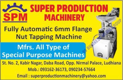 Flange Nut Tapping Machines, Special Purpose Machines, Fully Automatic Flange Nut Tapping Machines, SPM Machines, Tapping Machines